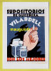 PUBLICITÉ / REPRODUCTION D'ANCIENNES AFFICHES / SUPPOSITOIRES A LA GLYCERINE VILARDELL / ESPAGNE - Werbepostkarten