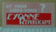 THEME PRESSE / MEDIA : AUTOCOLLANT L'YONNE REPUBLICAINE - Stickers
