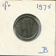 1 FRANC 1975 DUTCH Text BELGIEN BELGIUM Münze #AW899.D.A - 1 Franc