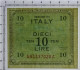 10 LIRE OCCUPAZIONE AMERICANA IN ITALIA BILINGUE FLC A-A 1943 A FDS-/FDS - 2. WK - Alliierte Besatzung