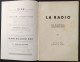 03935 "LA RADIO - DAL MICROFONO ALL'AUTOPARLANTE - RADIO SILLABARIO - TESTO DI MAR - DISEGNI DI GENTA" ORIG. - Sonstige & Ohne Zuordnung