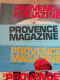 Revue Provence Magazine - Tourisme & Régions