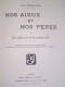 Delcampe - Paul Mimande NOS AIEUX Et NOS PERES Librairie Félix JUVEN Reliure Percaline - Other & Unclassified