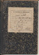 VIEUX PAPIERS   CARNET DE MEMBRE DE LA MUTUELLE SOCIALISTE    1915. - Cartes De Membre