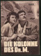 Filmprogramm PFI Nr. 58 /56, Die Kolonne Des Dr. M., Nadja Poderegin, Severin Bijelic, Regie: Zivorad Mitrovic  - Magazines