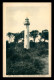 17 -  ILE D'OLERON - LE CHATEAU - LE PHARE - Ile D'Oléron