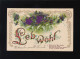 Schau Ich Der Süßen Veilchen Geheimnisvolle Pracht, Leb Wohl, Gelaufen 27.5.1909 - Other & Unclassified
