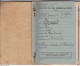 LIVRET MILITAIRE CLASSE 1884 100 Eme REGIMENT D INFANTERIE  - Documents