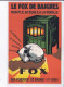 PUBLICITE : Le Fox De Baignes - Bois Et Houille - Fonderie De Baignes (Haute Saone - Chien) - Très Bon état - Werbepostkarten