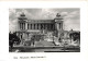 ITALIE - Roma - Monumento A Vittoria Emanuele II - Animé - Vue De L'extérieure - Carte Postale Ancienne - Other Monuments & Buildings