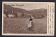 Herzlichen Ostergruss! / Woman In Field / Feldpost / Postcard Circulated, 2 Scans - Sonstige & Ohne Zuordnung