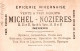 CHROMO EPICERIE NIVERNAISE MICHEL - NOZIERES A NEVERS SOLDAT FRANCE MEDAILLES MILITAIRES - Sonstige & Ohne Zuordnung