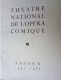 Programme THEATRE NATIONAL De L'Opera Comique Les Contes D'Hoffmann" - 25 Juin 1935 - Saison 1935 1936 - 32 Pages - Programma's