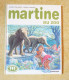 Martine Au Zoo - Collection Farandole / Casterman Imprimé En 1985 - Martine