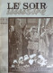 Le Soir Illustré N° 725  Ghetto De Varsovie - Yvonne Giron - 20 Siècles De Télégraphie - Breendonck... - 1900 - 1949