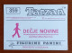 #14 TARZAN Panini Sticker (Printed In Yugoslavia - Decje Novine) RARE - Autres & Non Classés