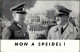 Antipropaganda WK II Non A Speidel I-II - War 1939-45