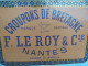 Ancienne Plaque Tôle Publicitaire Croupons De Bretagne F. Le Roy & Cie Nantes Cuir Vache - Sonstige & Ohne Zuordnung