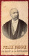 France, Portrait De FELIX FAURE - JACQUARD Sur Soie (7,5 X 14,5 Cm) TB - 2 Photos  - (B3007) - Autres & Non Classés