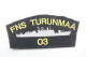 Militaria - PATCH : Original NAVY BATTLESHIP FNS TURUNMAA 03 -small Format (12cm) - Material : Cloth - Uniforms