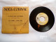 EP 45 T NOEL COGNAC LA FILLE QUE J'ATTENDS CHEZ L.E.M RECORDS  45.554 - Disco & Pop