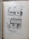 Romania Arhitect Florea Stanculescu Case Si Gospodarii La Tara 1927 192 Pag . Pagini Netaiate - Livres Anciens