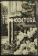 Manuale Di Floricoltura - G. Rota - Ed. Hoepli - 1938 - Tuinieren
