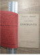 ESPERANTO #FG62369 PREMIER MANUEL LANGUE AUXILIAIRE COMPLET ET NEUF - Esperanto