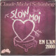 Slow Moi - Non Classés