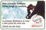 TELECARTE ITALIE MONTAGNES SCALATA LANGUE ITALIENNE/ALLEMANDE (CATALOGUE GOLDEN 2004 Nr 61 Euro 11) ** - Publiques Figurées Ordinaires