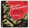 GRAINE DE VIOLENCE  Par Bill HALEY . RARE. - Filmmuziek