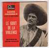 LE GOUT DE LA VIOLENCE - Filmmuziek