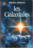 J´ai Lu N° 693 - Les Galaxiales - Michel Demuth - J'ai Lu