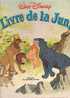 LE LIVRE DE LA JUNGLE  : DISQUE LIVRE . - Children