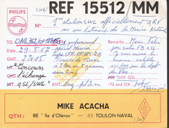 QSL De REF1551 Mike Acacha Toulon-Naval 29/5/67 1ère Station Active Sur Un Bâtiment De La Marine Nationale Île D'Oléron - Documents