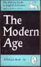 The Modern Age - The Pelican Guide To English Literature - Penguin Books, 1963 - Non Classificati