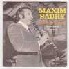 Maxim  SAURY : " AVE  MARIA  "  SP. BIEM. - Classique