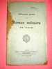 Le Roman Militaire En Italie      1908 - Autres & Non Classés