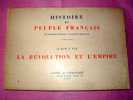 Histoire Du Peuple Français (Révolution-Empire) - Autres & Non Classés
