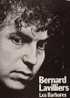 Bernard LAVILLIERS : 33T. " LES BARBARES " - Other - French Music