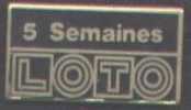 PIN'S LOTO 5 SEMAINES - Giochi