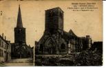 REVIGNY Sur ORNAIN L´ Eglise Avant Et Apres Le Bomberdement Du 6 Au 12 Septembre 1914 - Revigny Sur Ornain
