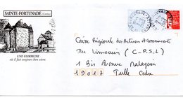 Entier Postal PAP Local Personalisé. Corrèze Sainte Fortunade Une Commune Où Il Fait Toujours Bon Vivre Château - Prêts-à-poster: Repiquages /Luquet