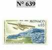 TIMBRE DE MONACO N° 639 - Other & Unclassified