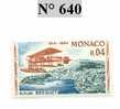 TIMBRE DE MONACO N° 640 - Autres & Non Classés
