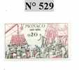 TIMBRE DE MONACO N° 529 - Andere & Zonder Classificatie