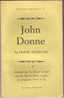 John Donne Par Frank Kermode Collection Writers And Their Work - Longmans, Green & Co., London,1964 - Cultural