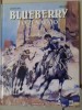 Blueberry Fort Navajo édition Publicitaire  Esso - Blueberry