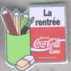 PIN'S COCA COLA LA RENTREE - Coca-Cola