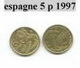 Piéce D´espagne Commémorative  5 Pesetas 1997 - Altri & Non Classificati